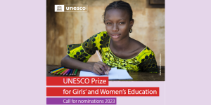 Read more about the article ประชาสัมพันธ์ รางวัล UNESCO Prize for Girls’ and Woman’ Education ประจำปี 2023